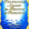 THE STRUGGLE AGAINST THE RELIGION OF IRRELIGION