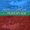 Signs of the Last Day in the Modern Age