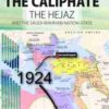 The Caliphate the Hejaz and the Saudi-Wahhabi Nation-State