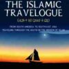 The Islamic Travelogue 2007-2008
